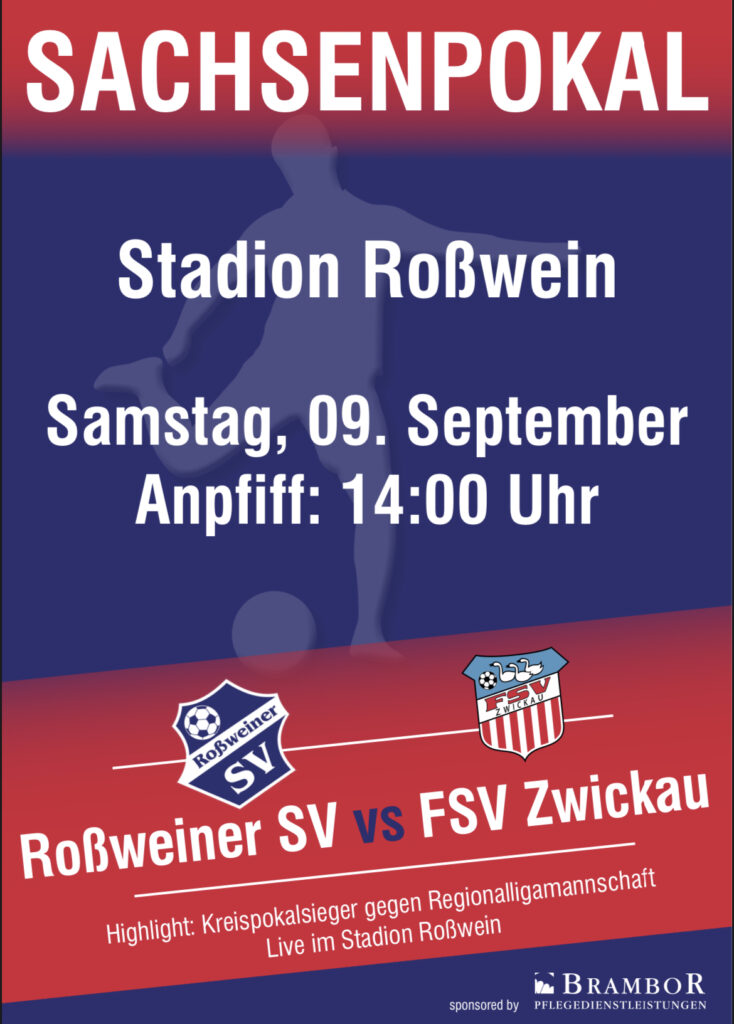 Samstag, 09.09.2023 - Roßweiner SV - FSV Zwickau